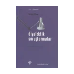 Diyalektik Soruşturmalar