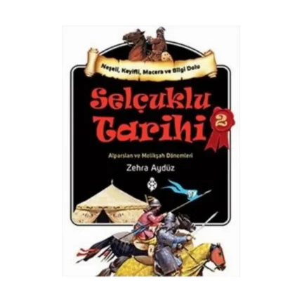 Selçuklu Tarihi 2