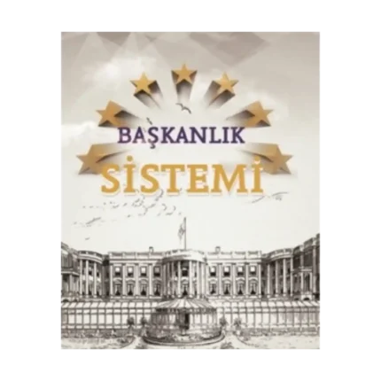 Başkanlık Sistemi