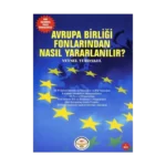 Avrupa Birliği Fonlarından Nasıl Yararlanılır ?