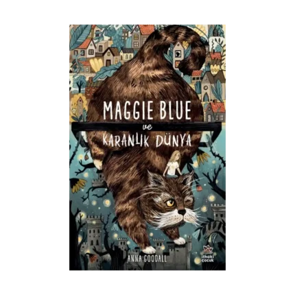 Maggie Blue ve Karanlık Dünya