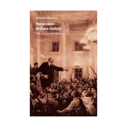 Bolşevikler İktidara Geliyor
