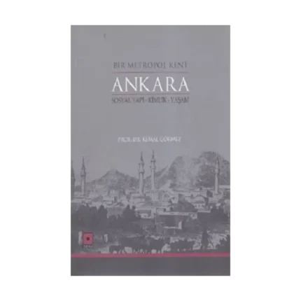 Bir Metropol Kent Ankara