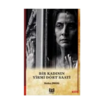 Bir Kadının Yirmi Dört Saati