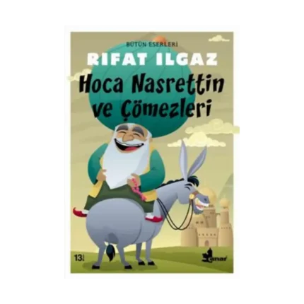Hoca Nasreddin ve Çömezleri