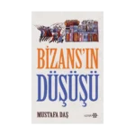 Bizans’ın Düşüşü