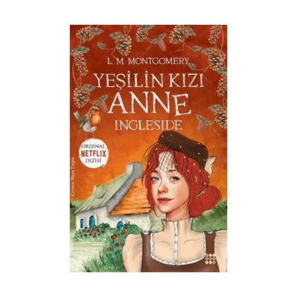 Yeşilin Kızı Anne 6 – Ingleside