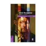 Ünlü Ressamlar (Hayatları ve Eserleri)