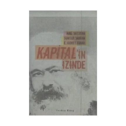 Kapital’in İzinde