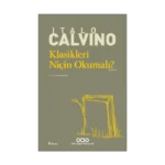 Klasikleri Niçin Okumalı?
