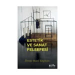 Estetik Ve Sanat Felsefesi