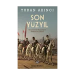 Son Yüzyıl