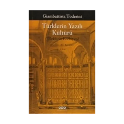 Türklerin Yazılı Kültürü (Türklerin Edebiyatı)