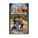 Alp İle Elif’in Fantastik Maceraları Einstein ve Harezmi