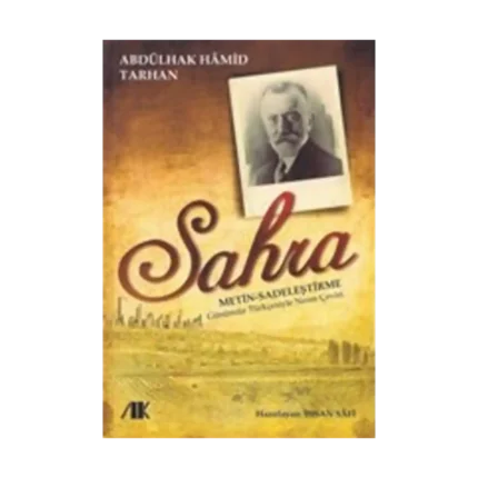 Sahra -Metin -Sadeleştirme- Günümüz Türkçesiyle Nesre Çeviri