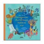 Gezegenimi Kurtarmaya Hakkım Var