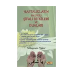 Hastalıkların En Etkili Şifalı Bitkileri ve Duaları