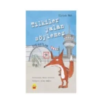 Tilkiler Yalan Söylemez