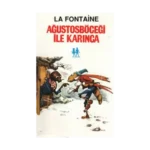 Ağustosböceği ile Karınca