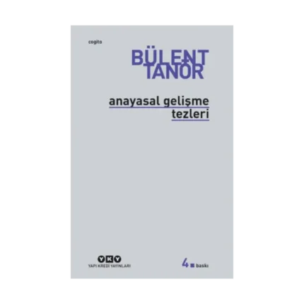 Anayasal Gelişme Tezleri