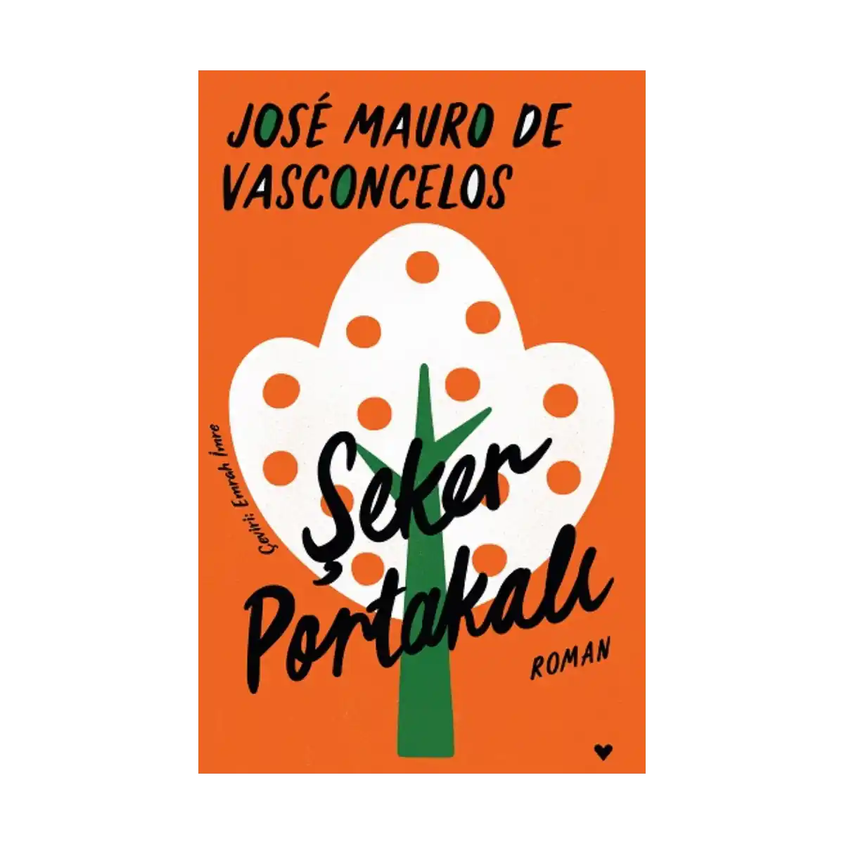 792b0-seker-portakali-ciltli-1-1.webp Şeker Portakalı (Ciltli ) - Görsel 1