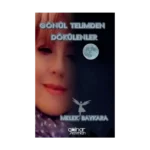 Gönül Telimden Dökülenler