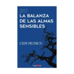 La Balanza de Las Almas Sensibles
