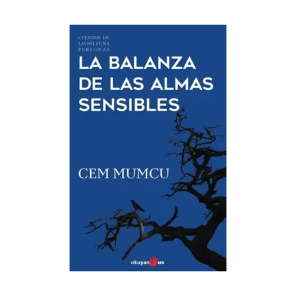 La Balanza de Las Almas Sensibles