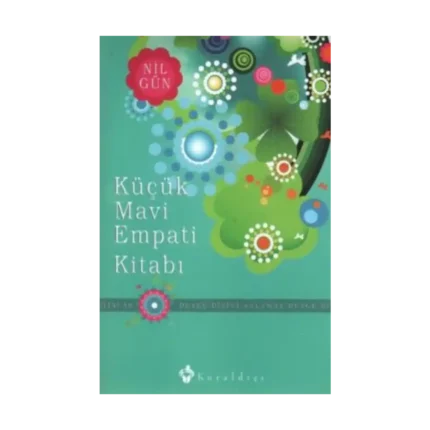 Küçük Mavi Empati Kitabı - Duygu Dilini Anlamak