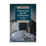 Türkiye'nin Büyük Dönüşümü