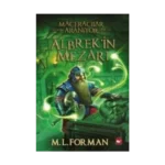 Maceracılar Aranıyor - 3 : Albrek’in Mezarı