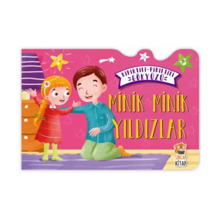 Minik Minik Yıldızlar - Kıpırtılı Pırıltılı Gökyüzü (Ciltli)