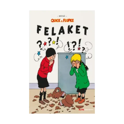 Quıck & Flupke 8 - Felaket
