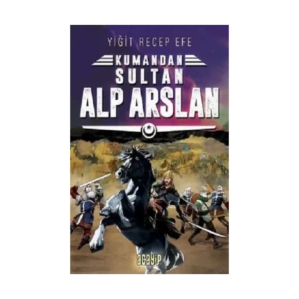 Sultan Alp Arslan: Kumandan 3