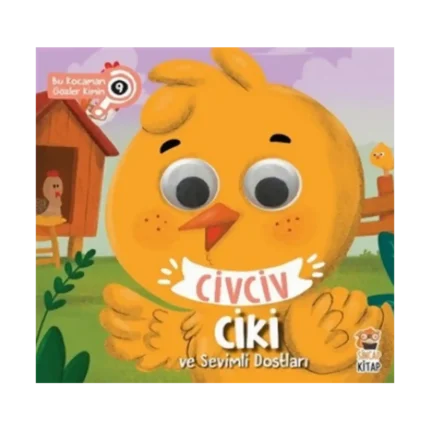 Civciv Ciki ve Sevimli Dostları - Bu Kocaman Gözler Kimin 9