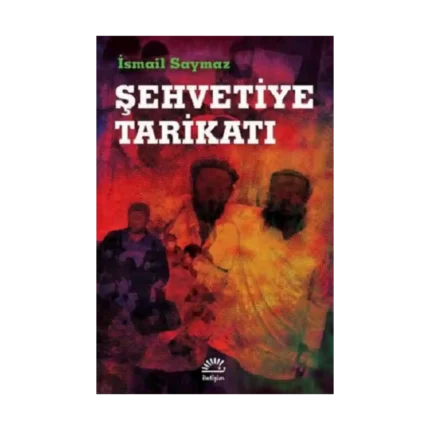 Şehvetiye Tarikatı