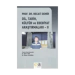 Prof. Dr. Necati Demir Dil Tarih Kültür Ve Edebiyat II