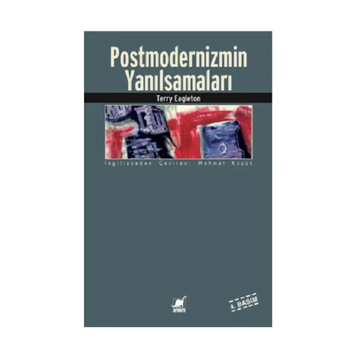 7a41e-postmodernizmin-yanilsamalari-1-1.webp Postmodernizmin Yanılsamaları - Görsel 1