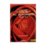 Gençlere En Güzel Örnek Hz. Muhammed(S.A.V)