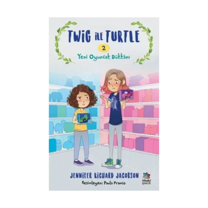 Twig ile Turtle 2 - Yeni Oyuncak Dükkanı