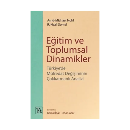 Eğitim ve Toplumsal Dinamikler