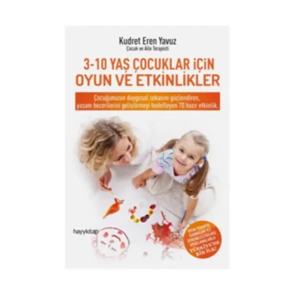 3-10 Yaş Çocuklar İçin Oyun Ve Etkinlikler