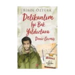 Delikanlım İyi Bak Yıldızlara - Deniz Gezmiş