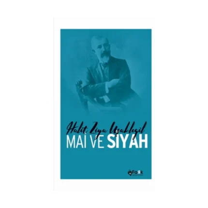 Mai Ve Siyah