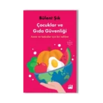 Çocuklar ve Gıda Güvenliği