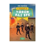 Yörük Ali Efe - İz Bırakanlar