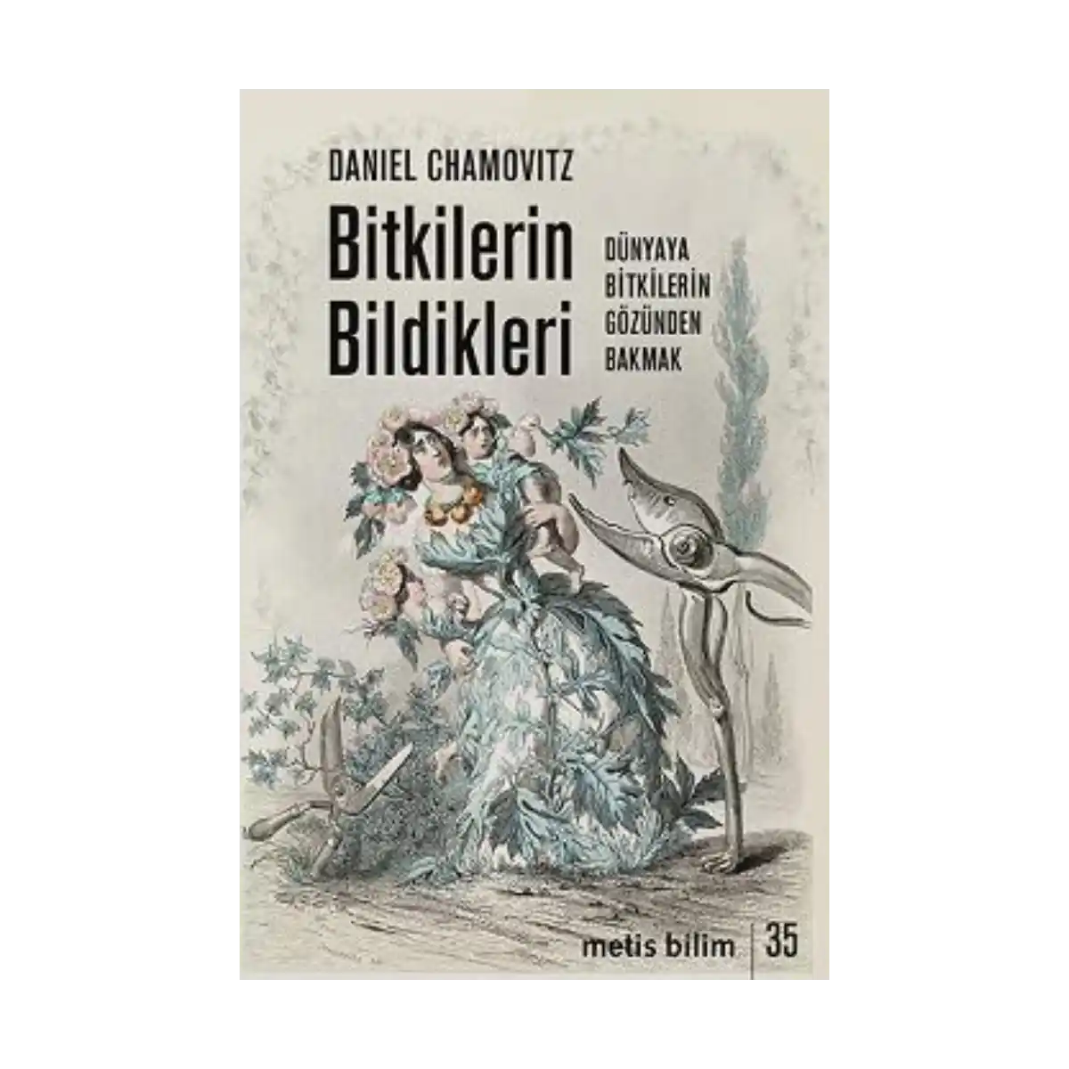 7b2f0-bitkilerin-bildikleri-1-1.webp Bitkilerin Bildikleri - Görsel 1