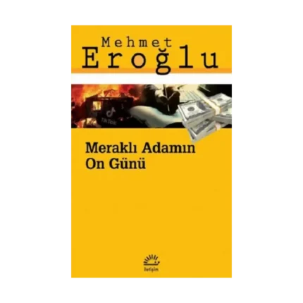 Meraklı Adamın On Günü