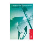 Kalu Bela’dan Sonraki Günler