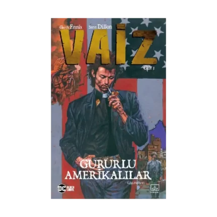 Vaiz Cilt 3: Gururlu Amerikalılar